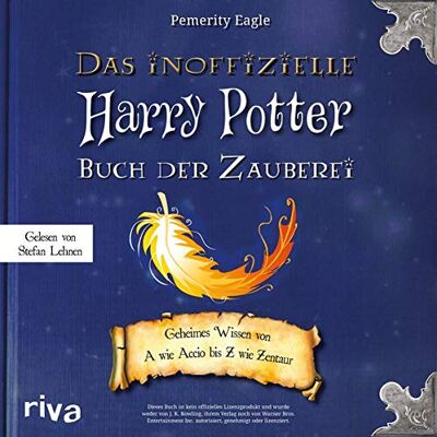 Pemerity Eagle - GEBRAUCHT Das inoffizielle Harry-Potter-Buch der Zauberei: Geheimes Wissen von A wie Accio bis Z wie Zentaur - Preis vom 22.07.2026 11:50:13 h Pemerity Eagle - GEBRAUCHT Das inoffizielle Harry-Potter-Buch der Zauberei: Geheimes Wissen von A wie Accio bis Z wie Zentaur - Preis vom 22.07.2026 11:50:13 h