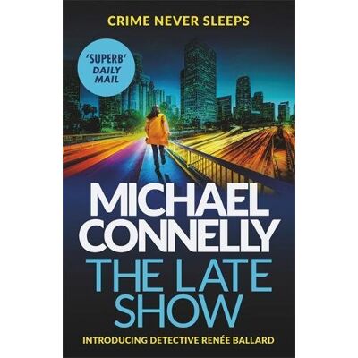 Michael Connelly - The Late Show - Preis vom 13.10.2026 11:25:28 h Michael Connelly - The Late Show - Preis vom 13.10.2026 11:25:28 h