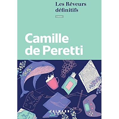 Peretti, Camille de - GEBRAUCHT Les rêveurs définitifs - Preis vom 19.07.2026 19:37:31 h Peretti, Camille de - GEBRAUCHT Les rêveurs définitifs - Preis vom 19.07.2026 19:37:31 h