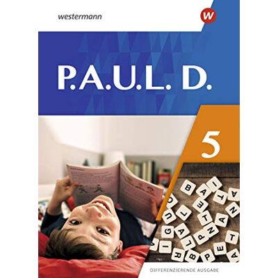GEBRAUCHT P.A.U.L. D. - Differenzierende Ausgabe 2021: Schülerbuch 5: Persönliches Arbeits- und Lesebuch Deutsch - Ausgabe 2021 - Preis vom 22.07.2026 11:50:13 h GEBRAUCHT P.A.U.L. D. - Differenzierende Ausgabe 2021: Schülerbuch 5: Persönliches Arbeits- und Lesebuch Deutsch - Ausgabe 2021 - Preis vom 22.07.2026 11:50:13 h