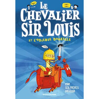 GEBRAUCHT Le chevalier sir Louis. Vol. 1. Le chevalier sir louis et l'odieuse donzelle - Preis vom 22.07.2026 11:50:13 h GEBRAUCHT Le chevalier sir Louis. Vol. 1. Le chevalier sir louis et l'odieuse donzelle - Preis vom 22.07.2026 11:50:13 h