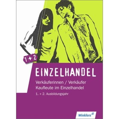 Arndt Brockmann - GEBRAUCHT Einzelhandel: 1. + 2. Ausbildungsjahr im Einzelhandel: Lernfelder 1 bis 10: Schülerbuch, 1. Auflage, 2013 - Preis vom 22.07.2026 11:50:13 h Arndt Brockmann - GEBRAUCHT Einzelhandel: 1. + 2. Ausbildungsjahr im Einzelhandel: Lernfelder 1 bis 10: Schülerbuch, 1. Auflage, 2013 - Preis vom 22.07.2026 11:50:13 h