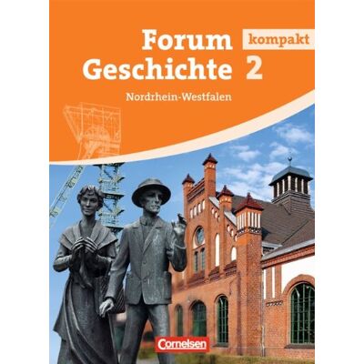 Hans-Otto Regenhardt - GEBRAUCHT Forum Geschichte kompakt - Nordrhein-Westfalen: Band 2 - Von der Frühen Neuzeit bis zur Gegenwart: Schülerbuch - Preis vom 06.08.2026 23:27:29 h Hans-Otto Regenhardt - GEBRAUCHT Forum Geschichte kompakt - Nordrhein-Westfalen: Band 2 - Von der Frühen Neuzeit bis zur Gegenwart: Schülerbuch - Preis vom 06.08.2026 23:27:29 h