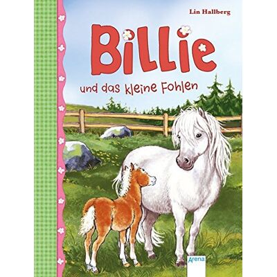 Lin Hallberg - Billie und das kleine Fohlen (4) - Preis vom 13.10.2026 11:25:28 h Lin Hallberg - Billie und das kleine Fohlen (4) - Preis vom 13.10.2026 11:25:28 h