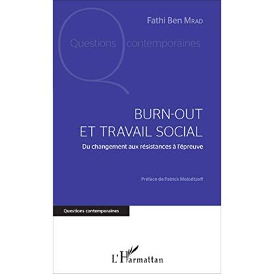 Fathi Ben Mrad - GEBRAUCHT Burn-out et travail social : du changement aux résistances à l'épreuve - Preis vom 22.07.2026 11:50:13 h Fathi Ben Mrad - GEBRAUCHT Burn-out et travail social : du changement aux résistances à l'épreuve - Preis vom 22.07.2026 11:50:13 h