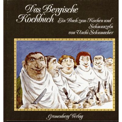 Uschi Schumacher - GEBRAUCHT Das Bergische Kochbuch: Ein Buch zum Kochen und Schmunzeln - Preis vom 21.07.2026 19:43:26 h Uschi Schumacher - GEBRAUCHT Das Bergische Kochbuch: Ein Buch zum Kochen und Schmunzeln - Preis vom 21.07.2026 19:43:26 h