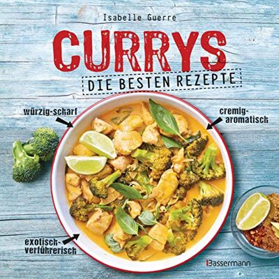 Isabelle Guerre - GEBRAUCHT Currys - Die besten Rezepte - mit Fleisch, Fisch, vegetarisch oder vegan. Aus Indien, Thailand, Pakistan, Malaysia und Japan - Preis vom 07.08.2026 11:47:26 h Isabelle Guerre - GEBRAUCHT Currys - Die besten Rezepte - mit Fleisch, Fisch, vegetarisch oder vegan. Aus Indien, Thailand, Pakistan, Malaysia und Japan - Preis vom 07.08.2026 11:47:26 h