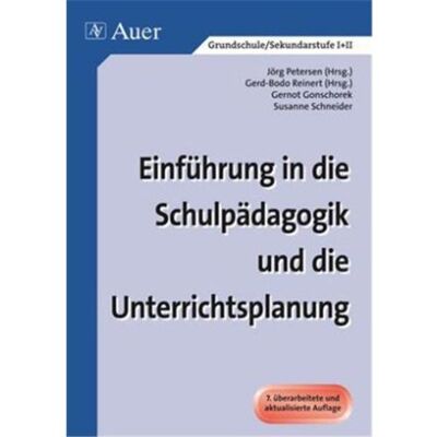 Gernot Gonschorek - GEBRAUCHT Einführung in die Schulpädagogik und die Unterrichtsplanung: Erweiterte Ausgabe (Alle Klassenstufen) - Preis vom 07.08.2026 19:42:44 h Gernot Gonschorek - GEBRAUCHT Einführung in die Schulpädagogik und die Unterrichtsplanung: Erweiterte Ausgabe (Alle Klassenstufen) - Preis vom 07.08.2026 19:42:44 h
