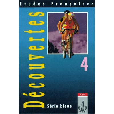 Monika Beutter - GEBRAUCHT Etudes Françaises - Découvertes 4: Etudes Francaises, Decouvertes, Serie bleue, Bd.4, Schülerbuch: Für den schulischen Französischunterricht - Preis vom 21.07.2026 19:43:26 h Monika Beutter - GEBRAUCHT Etudes Françaises - Découvertes 4: Etudes Francaises, Decouvertes, Serie bleue, Bd.4, Schülerbuch: Für den schulischen Französischunterricht - Preis vom 21.07.2026 19:43:26 h