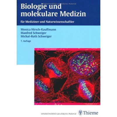 Monica Hirsch-Kauffmann - GEBRAUCHT Biologie und molekulkare Medizin für Mediziner und Naturwissenschaftler - Preis vom 20.07.2026 19:39:57 h Monica Hirsch-Kauffmann - GEBRAUCHT Biologie und molekulkare Medizin für Mediziner und Naturwissenschaftler - Preis vom 20.07.2026 19:39:57 h