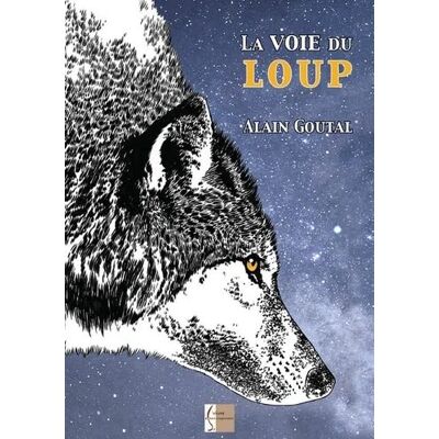 Alain Goutal - GEBRAUCHT La voie du loup - Preis vom 21.07.2026 19:43:26 h Alain Goutal - GEBRAUCHT La voie du loup - Preis vom 21.07.2026 19:43:26 h