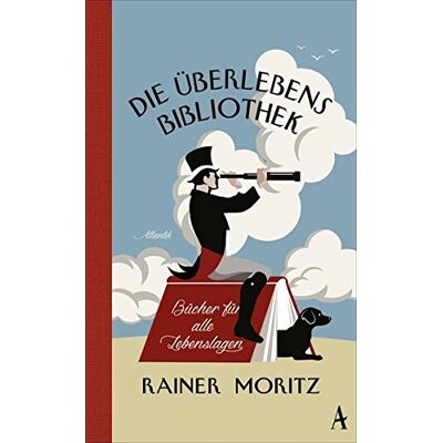Rainer Moritz - GEBRAUCHT Die Überlebensbibliothek: Bücher für alle Lebenslagen - Preis vom 19.07.2026 03:14:19 h Rainer Moritz - GEBRAUCHT Die Überlebensbibliothek: Bücher für alle Lebenslagen - Preis vom 19.07.2026 03:14:19 h