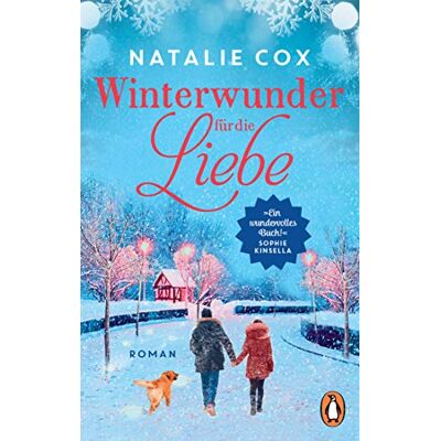 Natalie Cox - GEBRAUCHT Winterwunder für die Liebe: Roman – »Ein wundervolles Buch!« Sophie Kinsella - Preis vom 02.08.2026 23:34:20 h Natalie Cox - GEBRAUCHT Winterwunder für die Liebe: Roman – »Ein wundervolles Buch!« Sophie Kinsella - Preis vom 02.08.2026 23:34:20 h