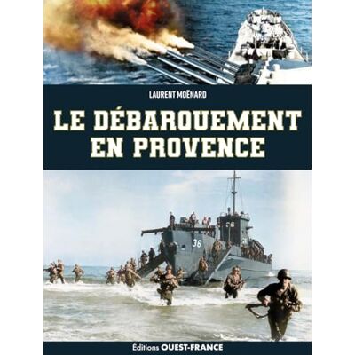 Laurent Moënard - GEBRAUCHT Le débarquement en Provence : opération Dragoon, 15 août 1944 - Preis vom 06.08.2026 23:27:29 h Laurent Moënard - GEBRAUCHT Le débarquement en Provence : opération Dragoon, 15 août 1944 - Preis vom 06.08.2026 23:27:29 h