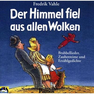 Fredrik Vahle - GEBRAUCHT Der Himmel fiel aus allen Wolken. CD. Brabbellieder, Zauberreime und Erzählgedichte - Preis vom 28.07.2026 19:44:38 h Fredrik Vahle - GEBRAUCHT Der Himmel fiel aus allen Wolken. CD. Brabbellieder, Zauberreime und Erzählgedichte - Preis vom 28.07.2026 19:44:38 h