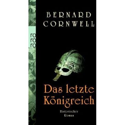 Bernard Cornwell - Das letzte Königreich: Buch 1 (Die Uhtred-Serie) - Preis vom 13.10.2026 11:25:28 h Bernard Cornwell - Das letzte Königreich: Buch 1 (Die Uhtred-Serie) - Preis vom 13.10.2026 11:25:28 h