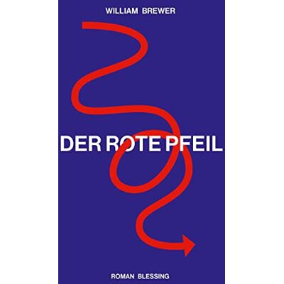 William Brewer - GEBRAUCHT Der Rote Pfeil - Preis vom 06.08.2026 23:27:29 h William Brewer - GEBRAUCHT Der Rote Pfeil - Preis vom 06.08.2026 23:27:29 h