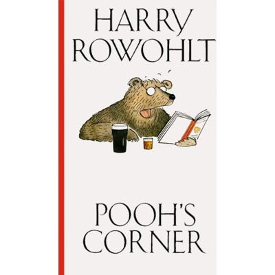 Harry Rowohlt - GEBRAUCHT Pooh's Corner. Complett. Sämtliche Kolumnen, Rezensionen, Berichte, Buch- und Filmkritiken - Preis vom 22.07.2026 11:50:13 h Harry Rowohlt - GEBRAUCHT Pooh's Corner. Complett. Sämtliche Kolumnen, Rezensionen, Berichte, Buch- und Filmkritiken - Preis vom 22.07.2026 11:50:13 h