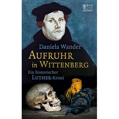 Daniela Wander - GEBRAUCHT Aufruhr in Wittenberg: Ein historischer Luther-Krimi - Preis vom 19.07.2026 19:37:31 h Daniela Wander - GEBRAUCHT Aufruhr in Wittenberg: Ein historischer Luther-Krimi - Preis vom 19.07.2026 19:37:31 h