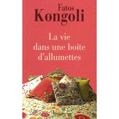 Fatos Kongoli - GEBRAUCHT La vie dans une boîte d'allumettes - Preis vom 21.07.2026 19:43:26 h Fatos Kongoli - GEBRAUCHT La vie dans une boîte d'allumettes - Preis vom 21.07.2026 19:43:26 h