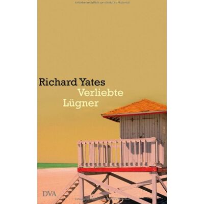 Richard Yates - Verliebte Lügner - Preis vom 13.10.2026 19:28:25 h Richard Yates - Verliebte Lügner - Preis vom 13.10.2026 19:28:25 h