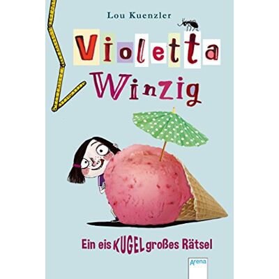 Lou Kuenzler - GEBRAUCHT Violetta Winzig (3). Ein eiskugelgroßes Rätsel - Preis vom 22.07.2026 11:50:13 h Lou Kuenzler - GEBRAUCHT Violetta Winzig (3). Ein eiskugelgroßes Rätsel - Preis vom 22.07.2026 11:50:13 h