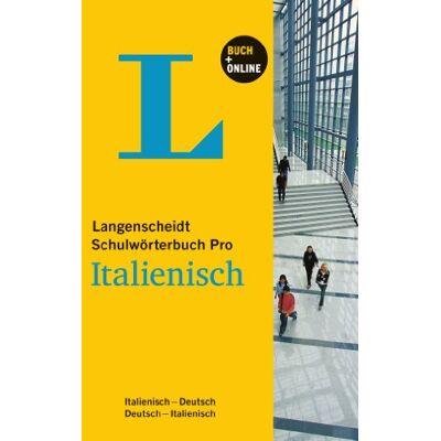 Langenscheidt, Redaktion von - GEBRAUCHT Langenscheidt Schulwörterbuch Pro Italienisch - Buch mit Online-Anbindung: Italienisch-Deutsch/Deutsch-Italienisch (Langenscheidt Schulwörterbücher Pro) - Preis vom 22.07.2026 11:50:13 h Langenscheidt, Redaktion von - GEBRAUCHT Langenscheidt Schulwörterbuch Pro Italienisch - Buch mit Online-Anbindung: Italienisch-Deutsch/Deutsch-Italienisch (Langenscheidt Schulwörterbücher Pro) - Preis vom 22.07.2026 11:50:13 h