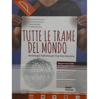 GEBRAUCHT Tutte le trame del mondo. Narrativa. Le trame del mito. Antologia italiana per il primo biennio. Per le Scuole superiori. Con ebook. Con espansione online - Preis vom 21.07.2026 07:38:43 h GEBRAUCHT Tutte le trame del mondo. Narrativa. Le trame del mito. Antologia italiana per il primo biennio. Per le Scuole superiori. Con ebook. Con espansione online - Preis vom 21.07.2026 07:38:43 h