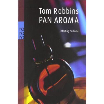 Tom Robbins - GEBRAUCHT Pan Aroma: Jitterbug Perfume - Preis vom 27.08.2026 23:26:11 h Tom Robbins - GEBRAUCHT Pan Aroma: Jitterbug Perfume - Preis vom 27.08.2026 23:26:11 h