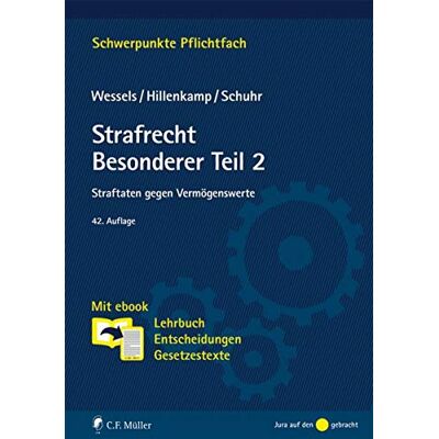 Thomas Hillenkamp - GEBRAUCHT Strafrecht Besonderer Teil/2: Straftaten gegen Vermögenswerte. Mit ebook: Lehrbuch, Entscheidungen, Gesetzestexte (Schwerpunkte Pflichtfach) - Preis vom 02.08.2026 03:16:52 h Thomas Hillenkamp - GEBRAUCHT Strafrecht Besonderer Teil/2: Straftaten gegen Vermögenswerte. Mit ebook: Lehrbuch, Entscheidungen, Gesetzestexte (Schwerpunkte Pflichtfach) - Preis vom 02.08.2026 03:16:52 h