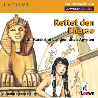 Renée Holler - GEBRAUCHT CD WISSEN Junior - TATORT GESCHICHTE - Rettet den Pharao. Ein Ratekrimi aus dem alten Ägypten, 2 CDs - Preis vom 06.08.2026 23:27:29 h Renée Holler - GEBRAUCHT CD WISSEN Junior - TATORT GESCHICHTE - Rettet den Pharao. Ein Ratekrimi aus dem alten Ägypten, 2 CDs - Preis vom 06.08.2026 23:27:29 h