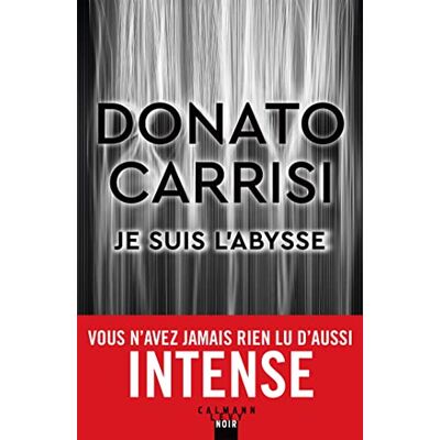 Donato Carrisi - GEBRAUCHT Je suis l'abysse - Preis vom 21.07.2026 07:38:43 h Donato Carrisi - GEBRAUCHT Je suis l'abysse - Preis vom 21.07.2026 07:38:43 h
