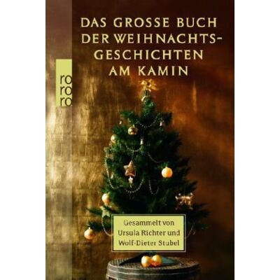 Ursula Richter - GEBRAUCHT Das große Buch der Weihnachtsgeschichten am Kamin - Preis vom 06.08.2026 03:17:29 h Ursula Richter - GEBRAUCHT Das große Buch der Weihnachtsgeschichten am Kamin - Preis vom 06.08.2026 03:17:29 h