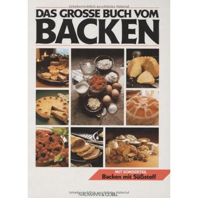 GEBRAUCHT Das grosse Buch vom Backen - Preis vom 02.08.2026 23:34:20 h GEBRAUCHT Das grosse Buch vom Backen - Preis vom 02.08.2026 23:34:20 h