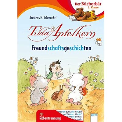 Schmachtl, Andreas H. - GEBRAUCHT Tilda Apfelkern. Freundschaftsgeschichten: Der Bücherbär: 1. Klasse. Mit Silbentrennung - Preis vom 06.08.2026 03:17:29 h Schmachtl, Andreas H. - GEBRAUCHT Tilda Apfelkern. Freundschaftsgeschichten: Der Bücherbär: 1. Klasse. Mit Silbentrennung - Preis vom 06.08.2026 03:17:29 h
