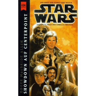 Allen, Roger McBride - GEBRAUCHT Star Wars, Showdown auf Centerpoint, Das dritte Buch der Corellia-Trilogie - Preis vom 03.08.2026 23:37:13 h Allen, Roger McBride - GEBRAUCHT Star Wars, Showdown auf Centerpoint, Das dritte Buch der Corellia-Trilogie - Preis vom 03.08.2026 23:37:13 h