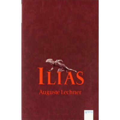 Auguste Lechner - GEBRAUCHT Ilias: Der Untergang Trojas - Preis vom 02.08.2026 11:42:02 h Auguste Lechner - GEBRAUCHT Ilias: Der Untergang Trojas - Preis vom 02.08.2026 11:42:02 h