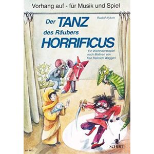 GEBRAUCHT Der Tanz des Räubers Horrificus: Ein Weihnachtsspiel für Kinder im Schulalter zum Sprechen, Singen, Spielen und Musizieren auf verschiedenen ... (Vorhang auf - für Musik und Spiel) - Preis vom 04.05.2024 04:57:19 h