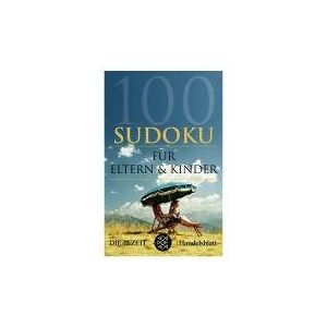 DIE ZEIT online GmbH - GEBRAUCHT 100 Sudoku für Eltern & Kinder - Preis vom 05.05.2024 04:53:23 h