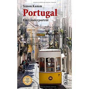 Simon Kamm - GEBRAUCHT Portugal: Ein Länderporträt (Diese Buchreihe wurde ausgezeichnet mit dem ITB-Bookaward 2014. Ein E-Book-Code zum Gratis-Download ist im Buch enthalten!) - Preis vom 18.04.2024 05:05:10 h