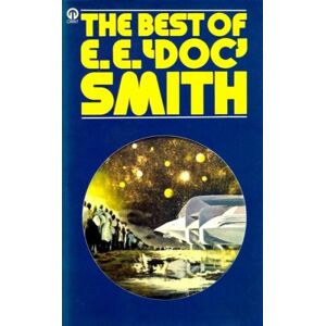 Smith, E. E. Doc - GEBRAUCHT Best of E.E.Doc Smith (Orbit Books) - Preis vom 18.04.2024 05:05:10 h