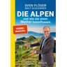 DIE ALPEN UND WIE SIE UNSER WETTER BEEINFLUSSEN - Sachbuch