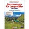 WANDERUNGEN FÜR LANGSCHLÄFER ALLGÄU -  Wanderführer Deutschland - Wanderführer