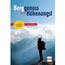 BERGGENUSS STATT HÖHENANGST -  Wintersportführer