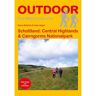 Schottland: Central Highlands & Cairngorms Nationalpark -  Wanderführer Westeuropa - Wanderführer