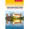 Reiseführer Osteuropa - TRESCHER WEIßRUSSLAND - Weißrussland