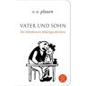 Vater und Sohn - Die beliebtesten Bildergeschichten -  Philosophie und Achtsamkeit