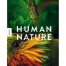 HUMAN NATURE -  Bildbände - Tierwelt Landschaften Pflanzenwelt Weltweit