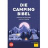 YES WE CAMP! DIE CAMPINGBIBEL -  Rund ums Vanlife