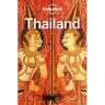 Reiseführer Südostasien - LONELY PLANET REISEFÜHRER THAILAND - Thailand